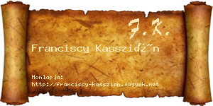 Franciscy Kasszián névjegykártya